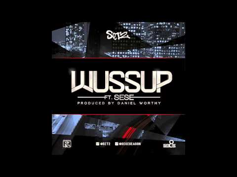 Set2 f. Sese - WUSSUP