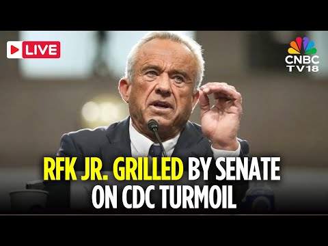 LIVE: US Senators Grill RFK Jr. Amid Turmoil at the CDC and Vaccine Changes | Trump Health | N18G