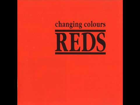 Reds - Not This Way ( Changing Colours 1991)