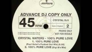 crystal waters - 100 % pure love - Digi B&#39;s mix
