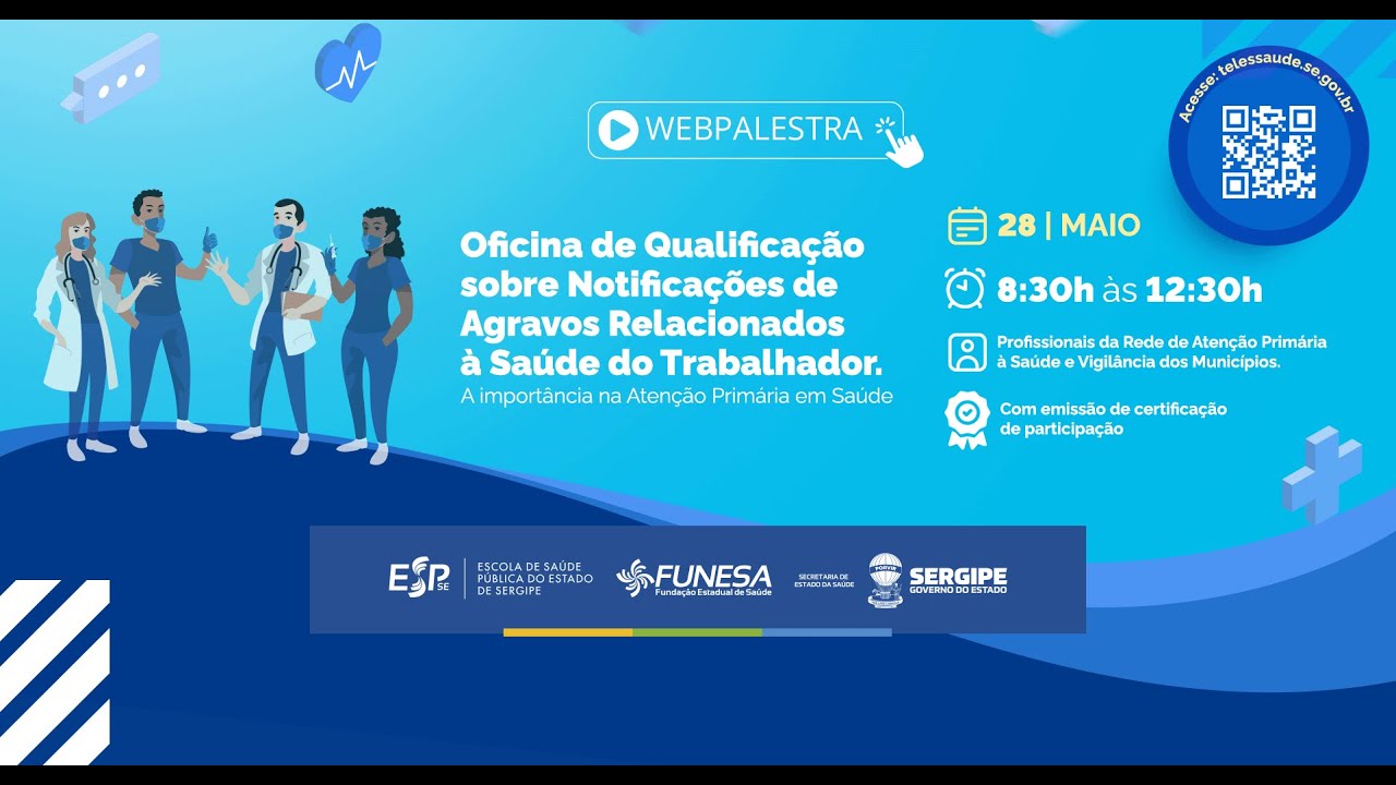 Oficina de Qualificação sobre Notificações de Agravos Relacionados à Saúde do Trabalhador