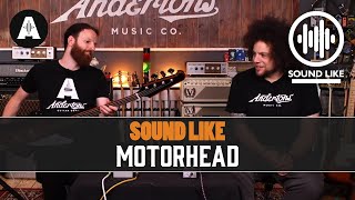 Sound Like Motörhead | Without Busting The Bank - Andertons Music Co.