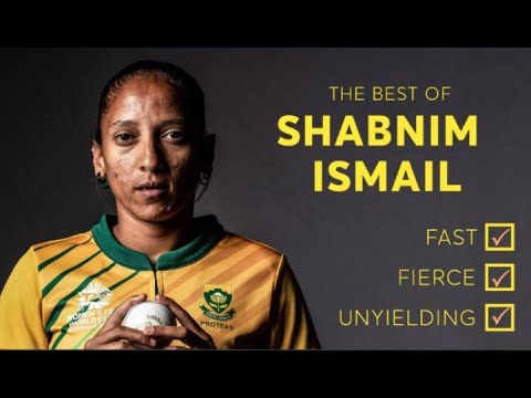 Fast, fierce and unyielding – the best of Shabnim Ismail!