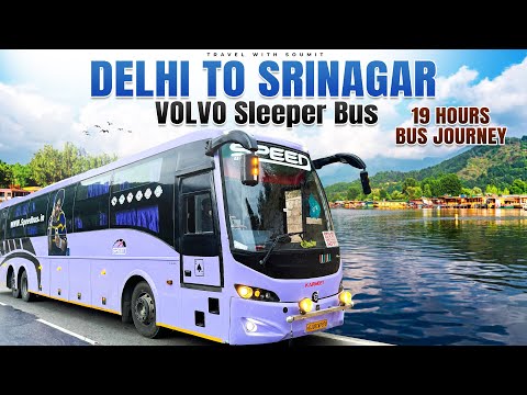 DELHI to KASHMIR VOLVO SLEEPER Bus | दिल्ली से श्रीनगर 19 Hour Journey | KASHMIR Road Conditions 😰