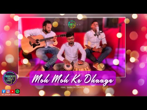 Moh Moh Ke Dhaage Cover | feat. Bhavish Ghoorbin | HFL Sessions Season 1 - Session 3