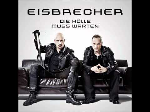 Eisbrecher - Die Hölle muss warten