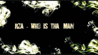 Rza - Who Is Tha Man