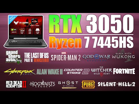 Asus TUF A15 : Ryzen 7 7445HS RTX 3050 - 15 Games Tested