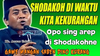 Download lagu KH ANWAR ZAHID TERBARU -  SHODAKOH DI WAKTU KITA  SUSAH mp3 Download lagu KH ANWAR ZAHID TERBARU -  SHODAKOH DI WAKTU KITA  SUSAH mp3