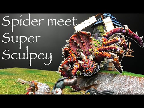 Getting back into Sculpting: Arachnarok and Super Sculpey for Warhammer and Dungeons and Dragons