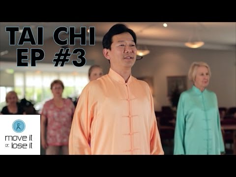 Tai Chi - Episode 3 - Move It Or Lose It