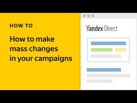 How to make mass changes in your campaigns