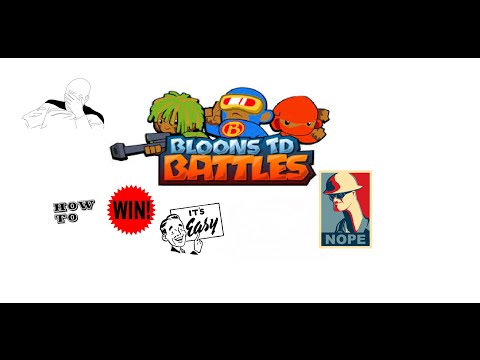 Bloons TD Battles - how to win easy?