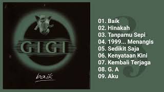 Download lagu Gigi - Baik (Full Album & HQ Audio) mp3 Download lagu Gigi - Baik (Full Album & HQ Audio) mp3
