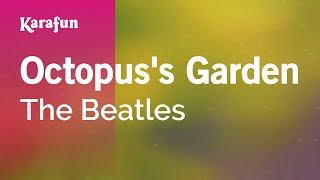 Karaoke Octopus&#39;s Garden - The Beatles *