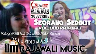 Download lagu OM.Rajawali Music | Seorang Sedikit | Devie & Deby | WARNAWARNIPHOTO || Desa Gasing | 31Jan2021 mp3