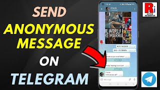 How to Send Messages Anonymously in Telegram Groups