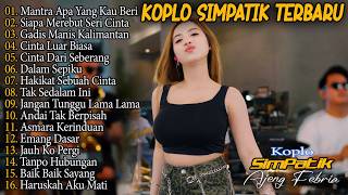 Download lagu AJENG FEBRIA MANTRA APA YANG KAU BERIKAN, SIAPA DI HATIMU SIMPATIK MUSIC FULL ALBUM LAGU VIRAL 2026 mp3