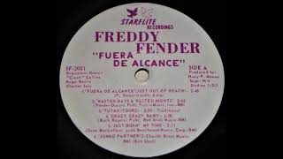 Freddy Fender - Crazy Crazy Baby 1974