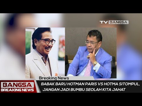 Babak Baru Hotman Paris Vs Hotma Sitompul: JANGAN JADI BUMBU SEOLAH KITA JAHAT