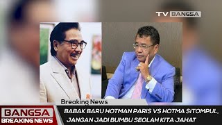 Babak Baru Hotman Paris Vs Hotma Sitompul: JANGAN JADI BUMBU SEOLAH KITA JAHAT