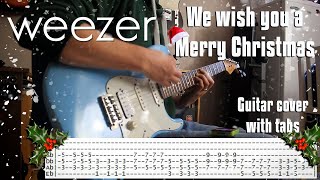 Weezer - We wish you a Merry Christmas - guitar cover with tabs
