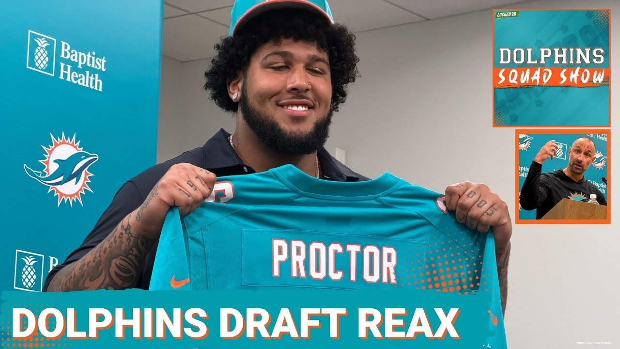 DOLPHINS SQUAD SHOW:  Miami Dolphins Draft REAX: Proctor Gamble, WR Questions & FULL Breakdown