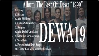 Download lagu DEWA 19 'ELANG' FULL ALBUM THE BEST OF DEWA 19 mp3