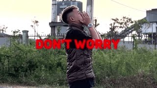 Lil Roff - DON’T WORRY | OFFICIAL MV