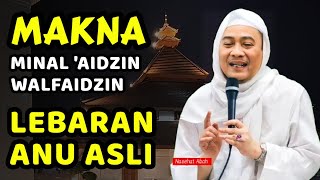 Download lagu MAKNA LEBARAN ANU ASLI | ABUYA UCI TURTUSI mp3