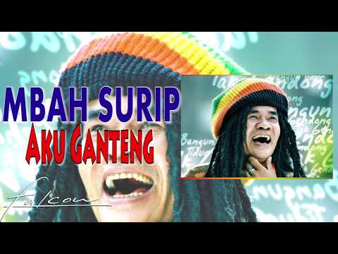 Mbah Surip - Aku Ganteng (Official Audio)