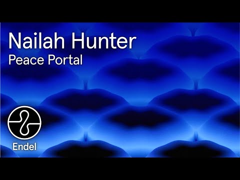 Nailah Hunter | Peace Portal | Sleeping Sea | @EndelSound