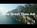 How Great Thou Art Lyrics