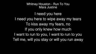 Mara Justine - Run To You Lyrics (Whitney Houston) American Idol