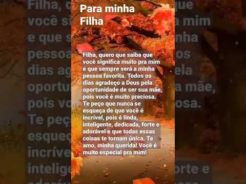Vídeo: Mensagem Orgulho da Minha Filha: perguntas e respostas