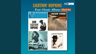 The Walkin&#39; Blues (Lightnin’ the Blues of Lightnin’ Hopkins)