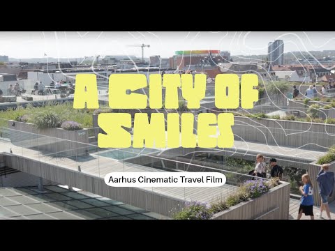 a City of Smiles | Aarhus, Denmark | CINEMATIC TRAVEL FILM