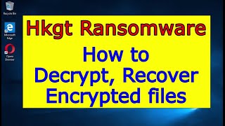 Hkgt virus (ransomware). How to decrypt .Hkgt files. Hkgt File Recovery Guide.