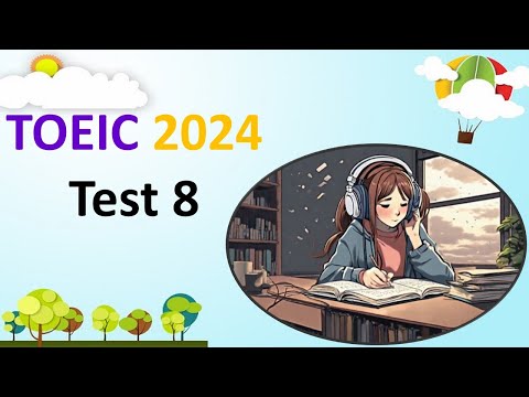 TOEIC Listening 2024 Test 8 | Bita Kun | TOEIC Sample Test | TOEIC 2024 | TOEIC