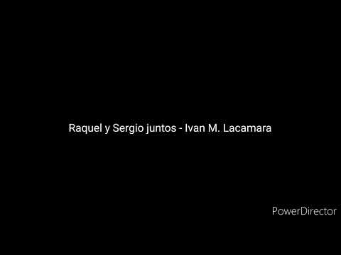 Raquel y Sergio juntos - Ivan M. Lacamara