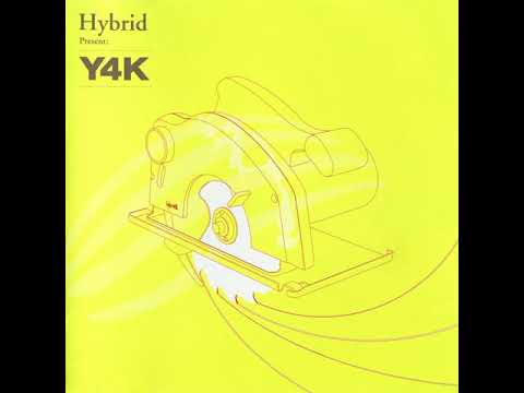Hybrid Present – Y4K (2004) [Breaks]