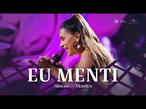 Simone Mendes - Eu Menti - Música Nova (EP Cantando Sua História 2) 