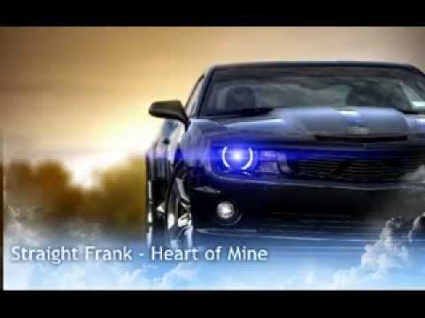 Straight Frank - Heart of Mine