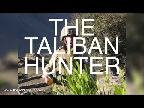 The Taliban Hunter | The Original 2005