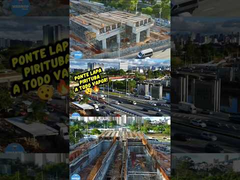 Ponte Lapa–Pirituba AVANÇA RÁPIDO! 🚧🔥 Obras dão salto impressionante!