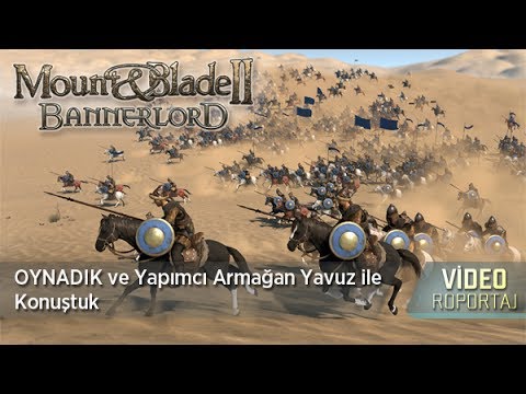 Armagan Yavus S Interview Hype Mount Blade Ii Bannerlord