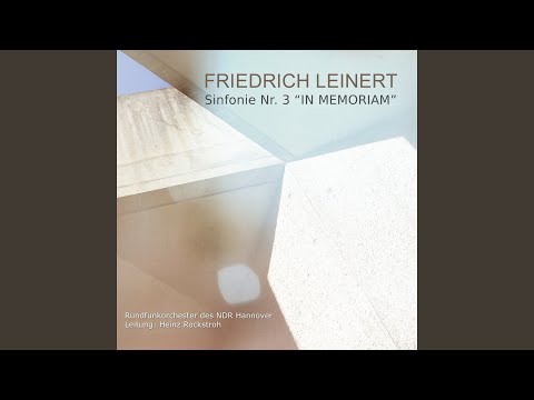 Sinfonie No. 3 "In Memoriam": I. Moderato