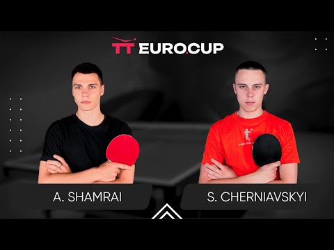 12:00 Andrii Shamrai  - Serhii Cherniavskyi 26.02.2024 TT Euro.Cup  Ukraine STAR. TABLE 4