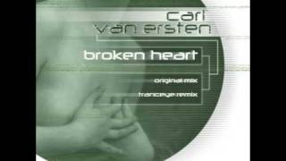 Carl van Ersten - Broken Heart (TrancEye Remix)