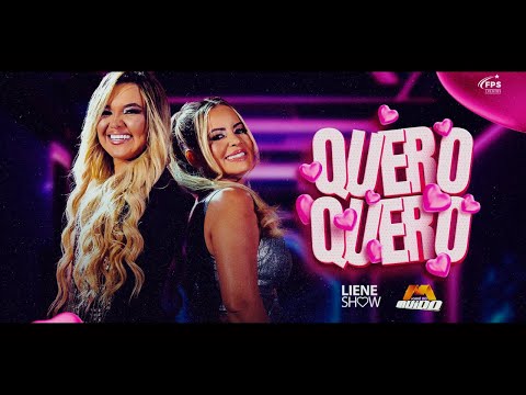 Liene Show - Quero Quero feat. Náguia Forró do Muído (Clipe Oficial)